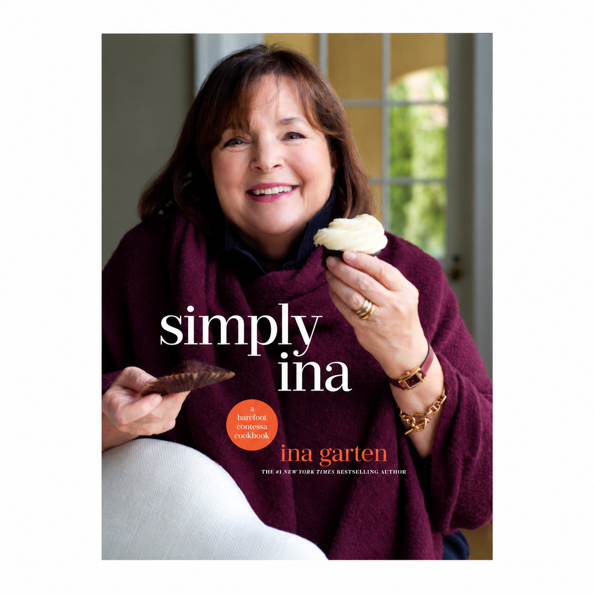Simply Ina: A Barefoot Contessa Cookbook by Ina Garten, hardcover front cover